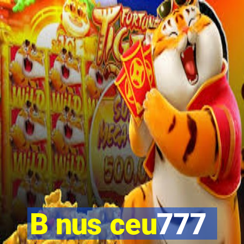 B nus ceu777